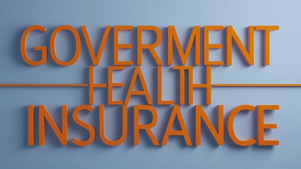 Government Health Insurance Programs