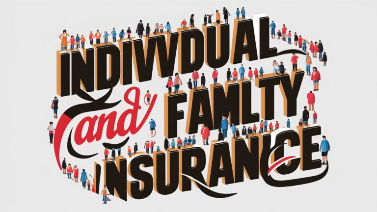 Individual and Family Health Insurance