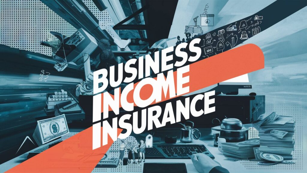 Business Income Insurance