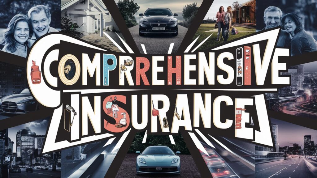 Comprehensive Insurance