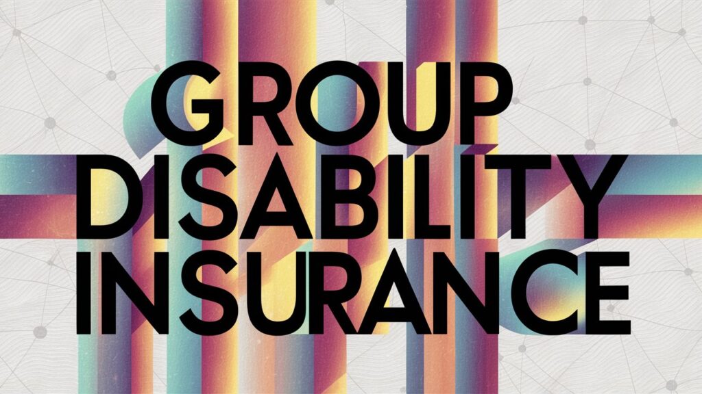 Group Disability Insurance