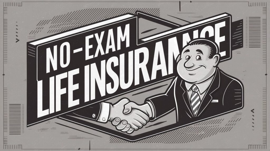 No-Exam Life Insurance